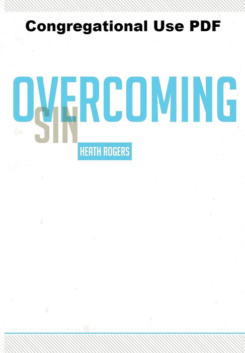 Overcoming Sin - Downloadable Congregational Use PDF