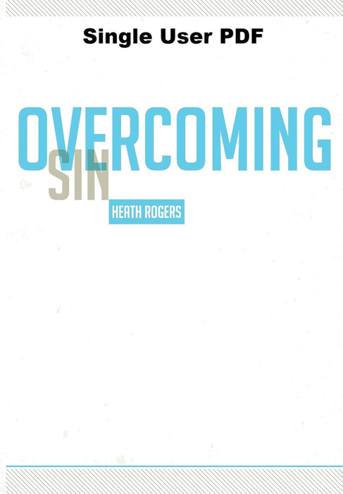 Overcoming Sin - Downloadable Single User PDF