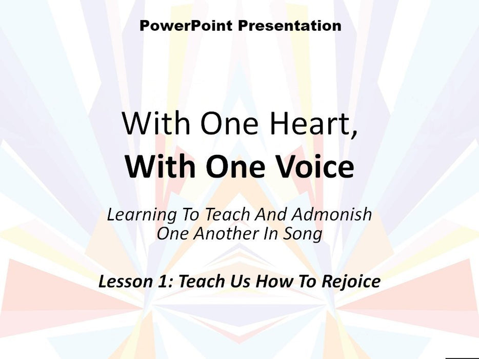 With One Heart, with One Voice - Downloadable PowerPoint Presentation