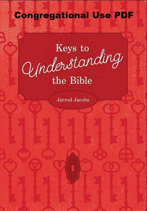 Keys To Understanding The Bible - Downloadable Congregational Use PDF
