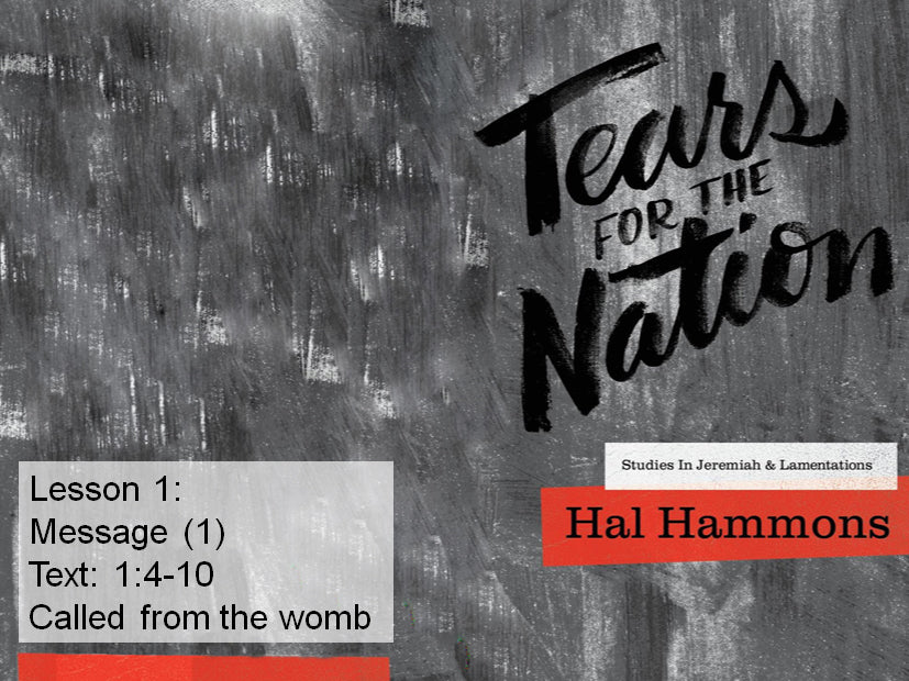 Tears For The Nation: Studies In Jeremiah & Lamentations - Downloadable PowerPoint Presentation