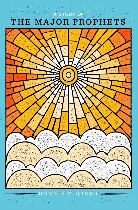 A Study of the Major Prophets