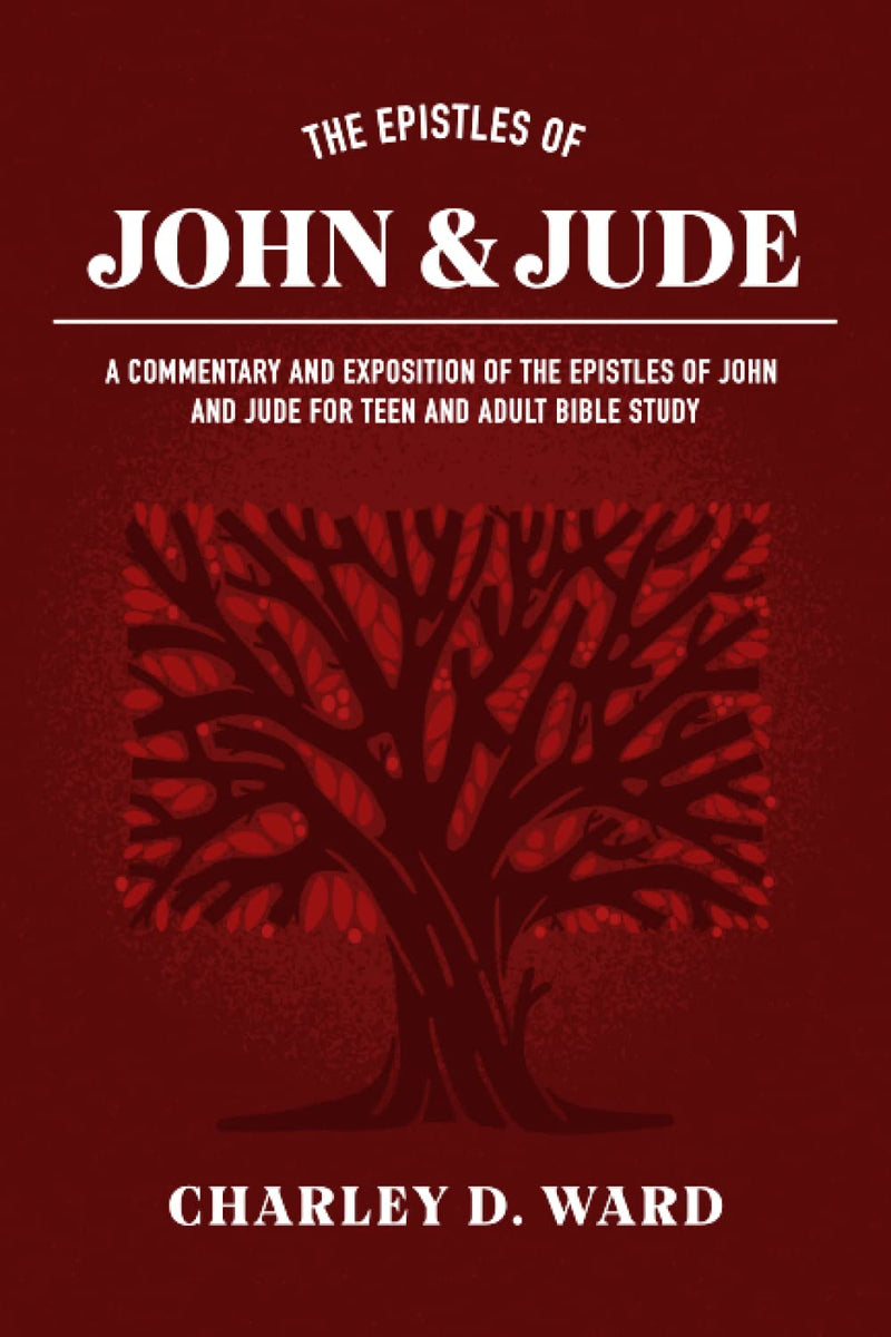 The Epistles of John & Jude