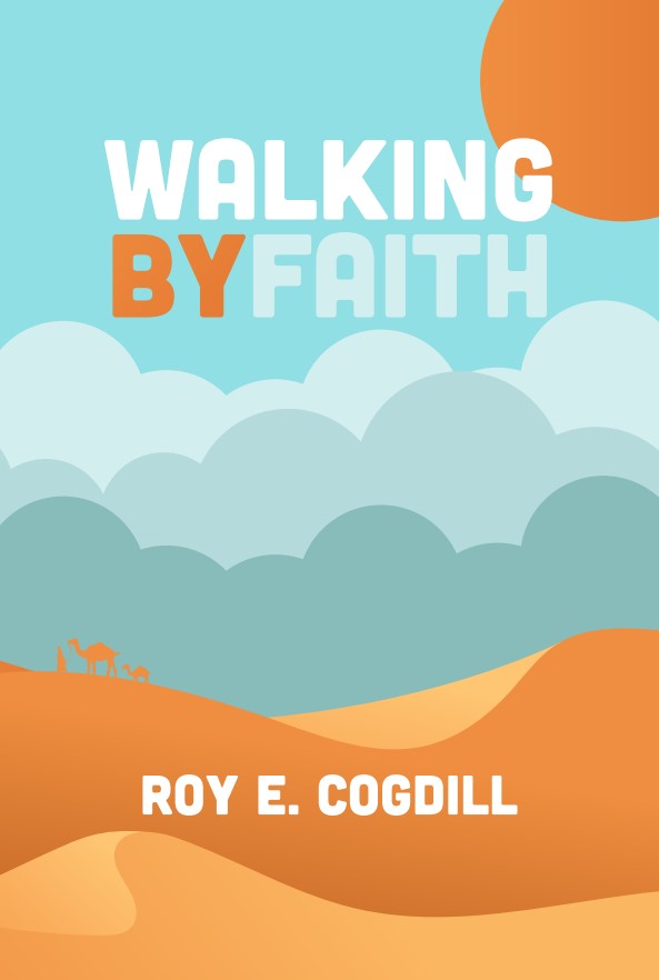 Walking By Faith