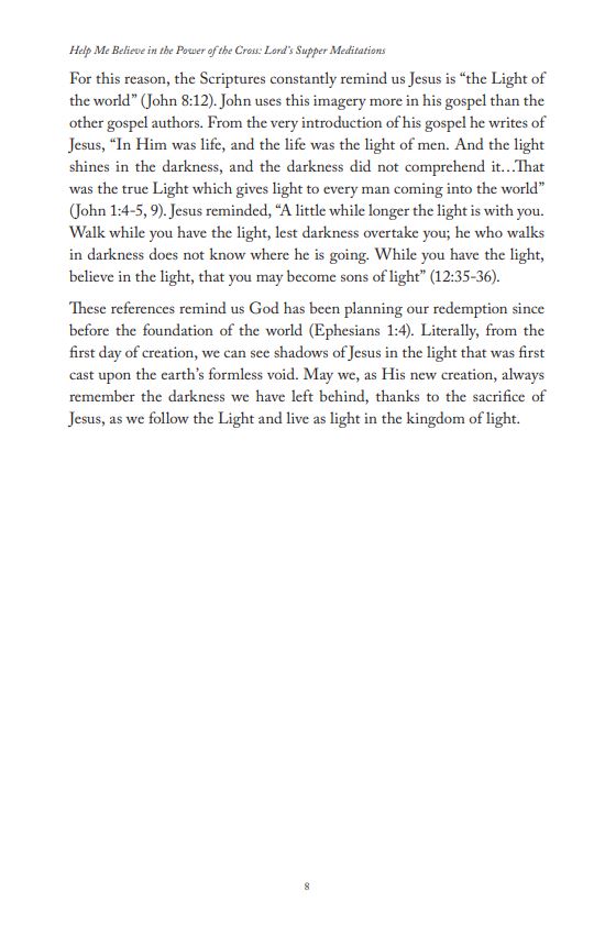 Help Me Believe in the Power of the Cross:  Lord's Supper Meditations