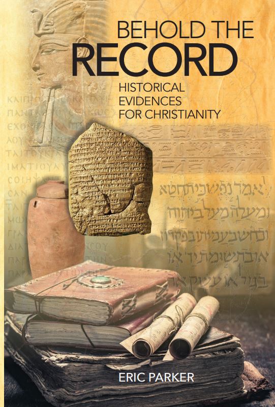 Behold the Record: Historical Evidences for Christianity — One Stone ...