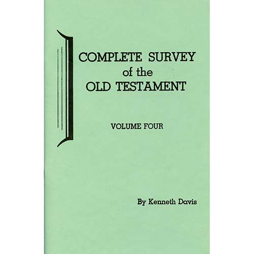 Complete Survey of the Old Testament - Vol. 4