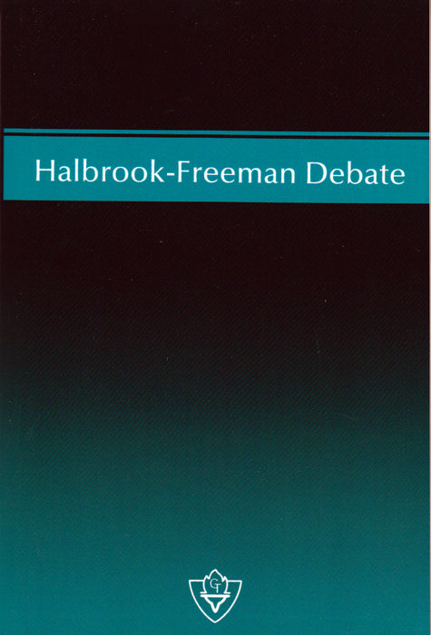 Halbrook-Freeman Debate