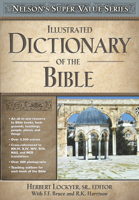 Nelson's Illustrated Dictionary of the Bible