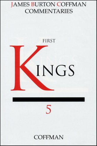 Coffman Commentary: First Kings