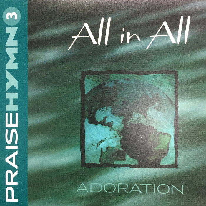 CD - Praise Hymn # 3: All in All