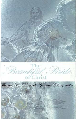 The Beautiful Bride of Christ (op)