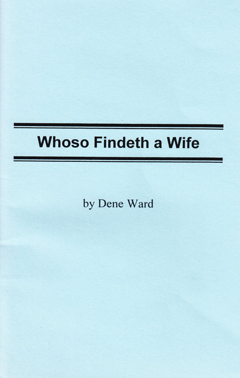 Whoso Findeth A Wife