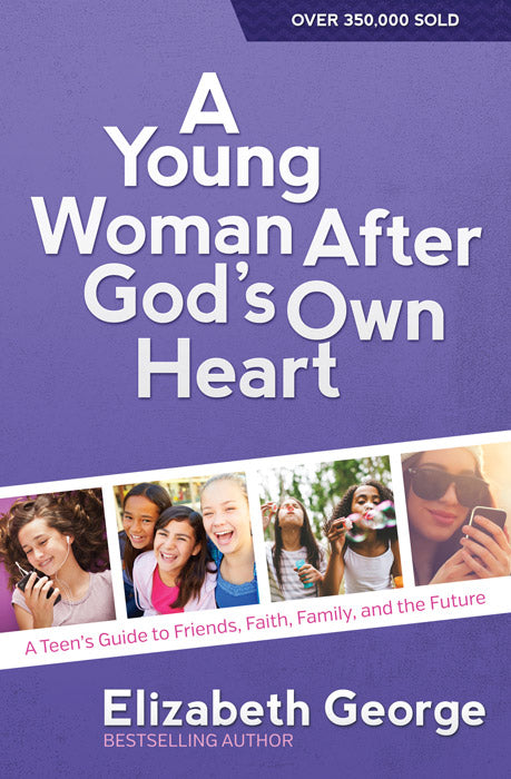 A Young Woman After God's Own Heart