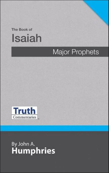 Truth Commentary Isaiah
