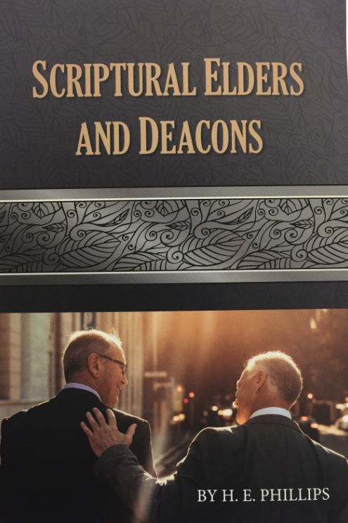 Scriptural Elders And Deacons