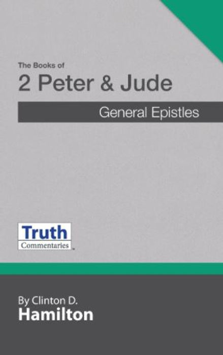 Truth Commentary 2 Peter & Jude