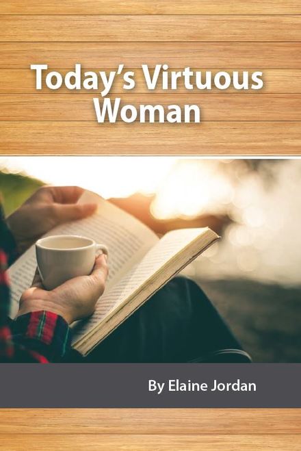 Today's Virtuous Woman