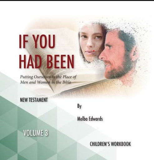 If You Had Been NT Volume 3 Children's Workbook *