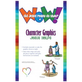Wow! Did Jesus Really Do That? - Character Graphics: Jesus Helps