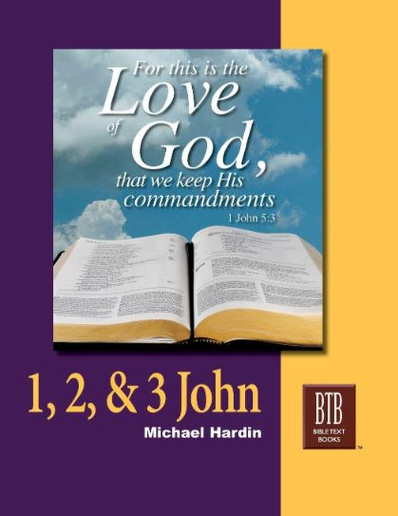 BTB 1, 2 & 3 John