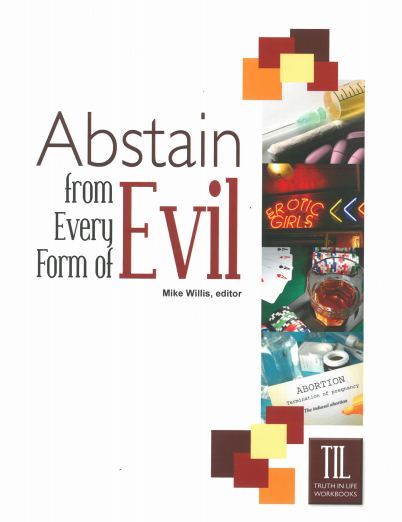 Abstain From Every Form of Evil, Revised