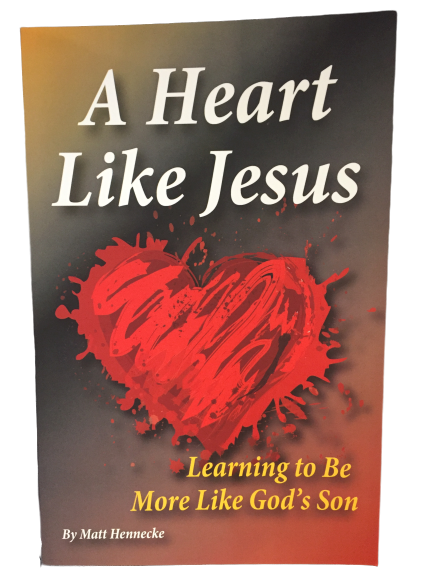 A Heart Like Jesus: Learning to Be More Like God's Son