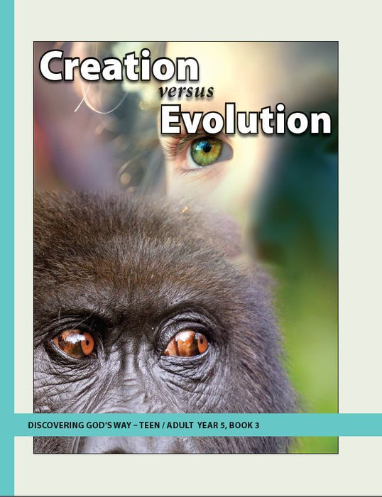 Creation versus Evolution (Teen/Adult 5:3)