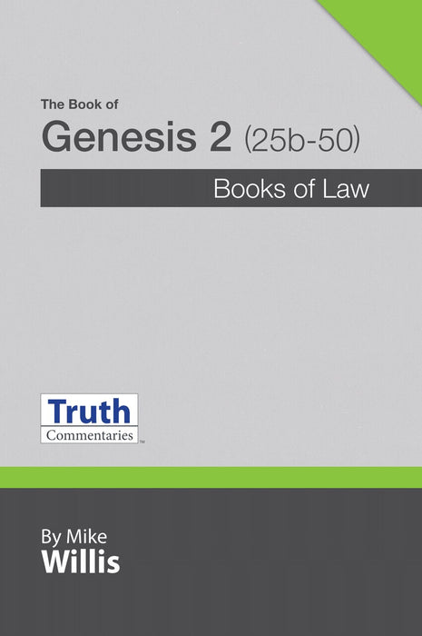 Truth Commentary - Genesis Vol. 2 (25b-50)