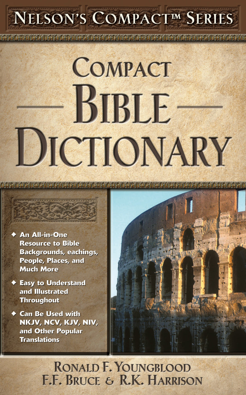 Nelson's Compact Bible Dictionary *
