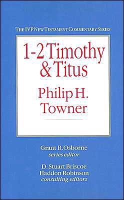 IVP New Testament Comm: 1-2 Tim & Titus (op)