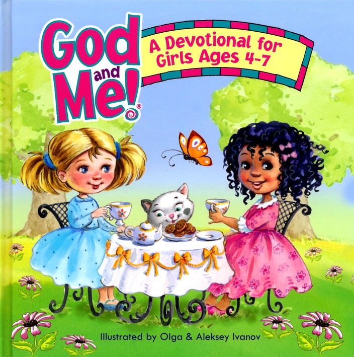 God and Me! A Devotional for Girls Ages 4-7