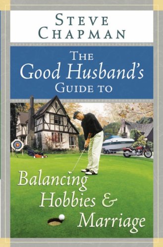 The Good Husband's Guide to Balancing Hobbies and Marriage *