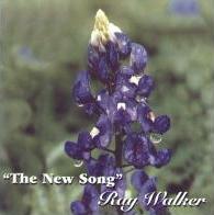 The New Song CD - Ray Walker