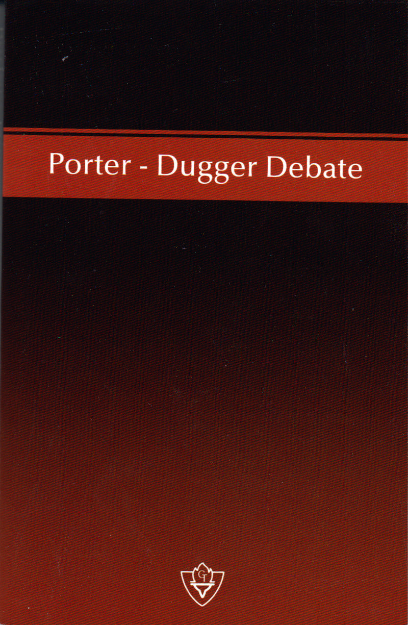 Porter-Dugger Debate 