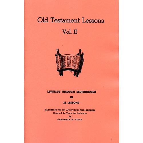 Old Testament Lessons Vol. 2 - Leviticus-Deuteronomy