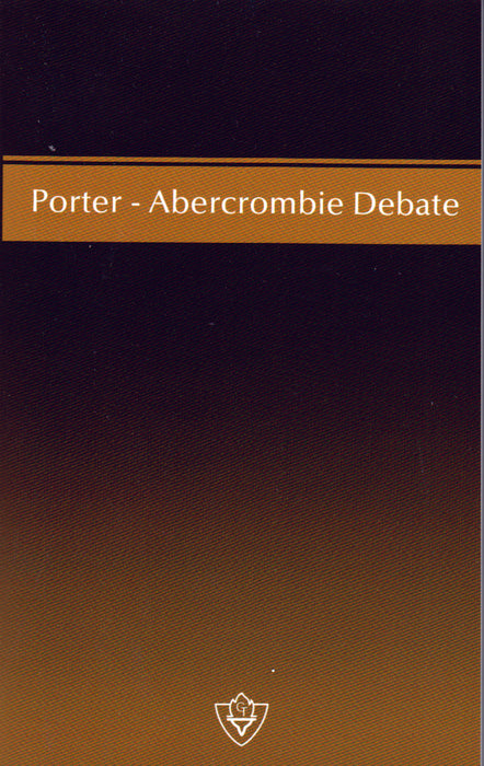 Porter-Abercrombie Debate