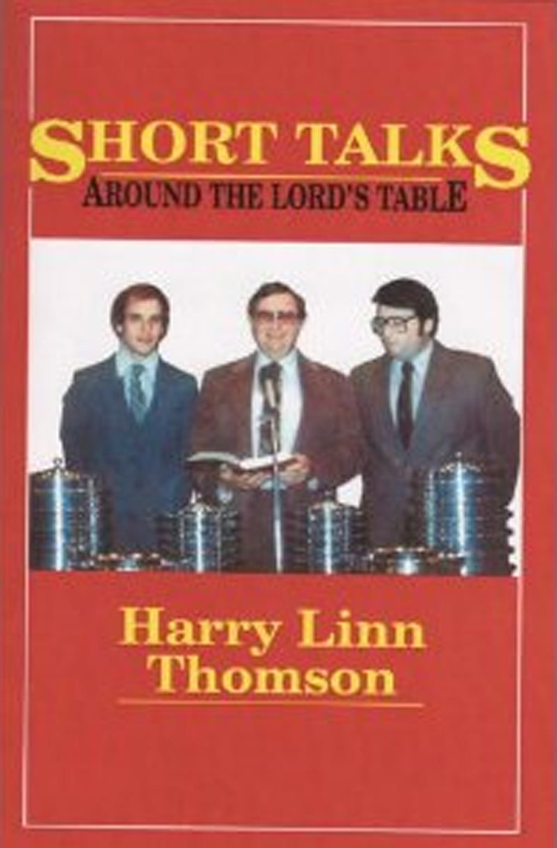 Short Talks Around The Lord's Table (top)