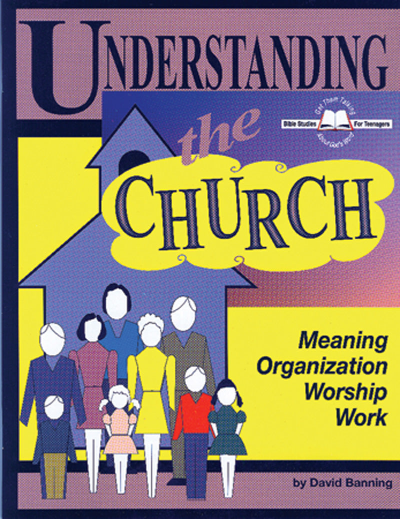 Understanding the Church