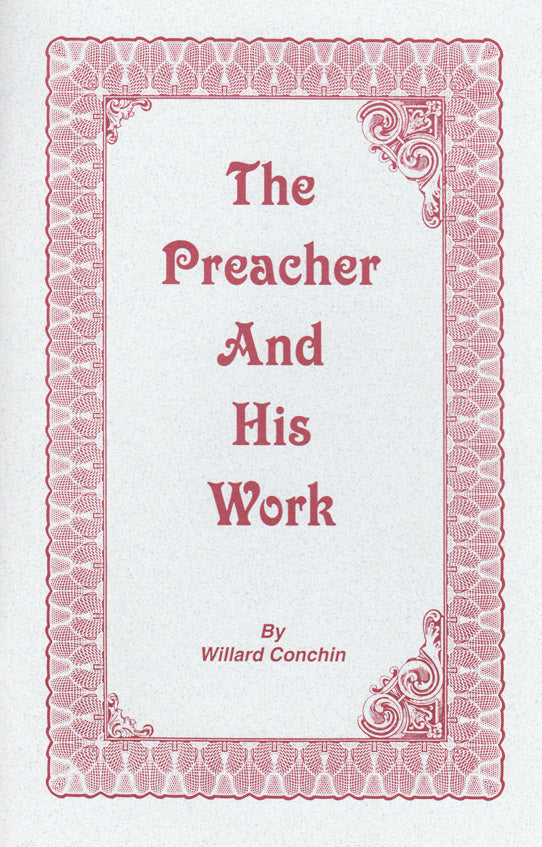 The Preacher and His Work