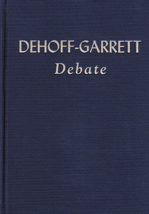 DeHoff-Garrett Debate