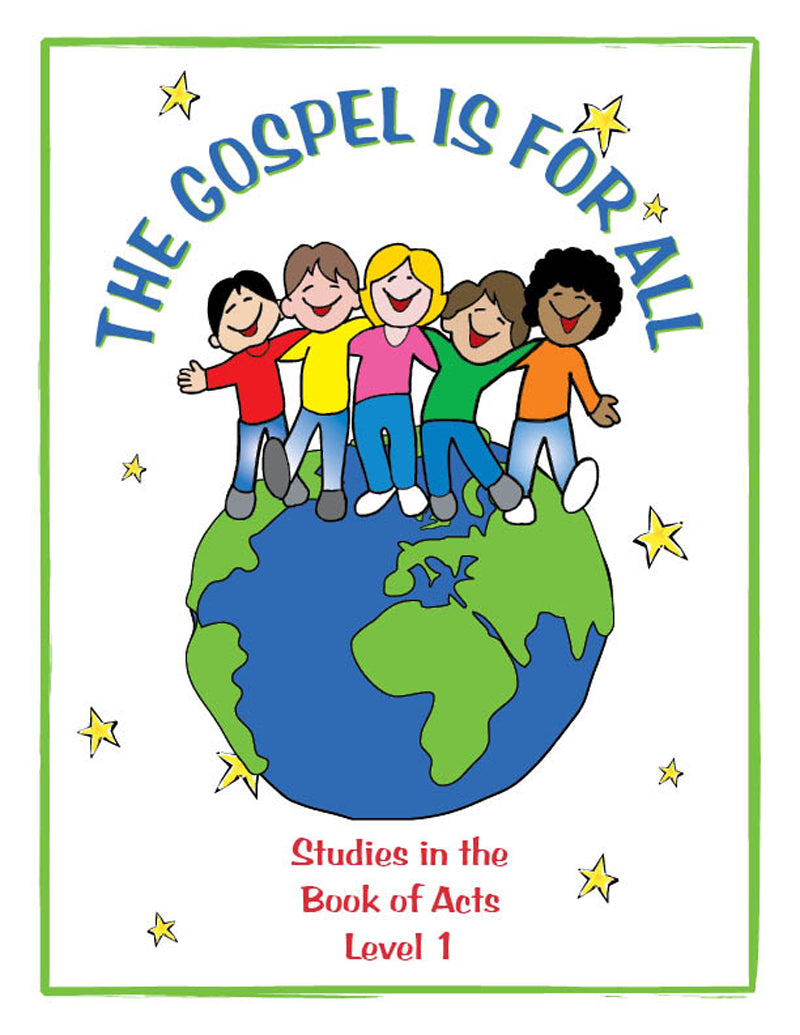 The Gospel Is For All Level 1