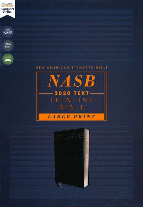 NASB 2020 Text Thinline Large Print Bible - Black Leathersoft Indexed
