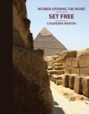 Set Free (Women Opening the Word Series)