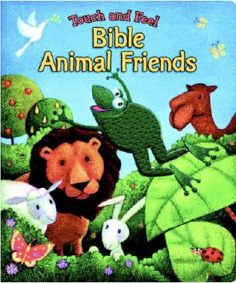 touch and Feel Bible Animal Friends