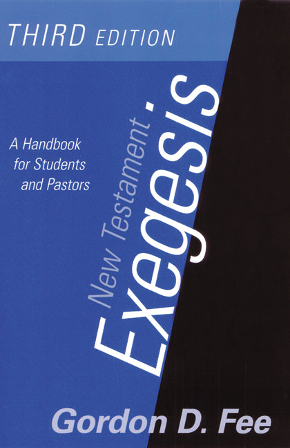 New Testament Exegesis Handbook - Third Edition