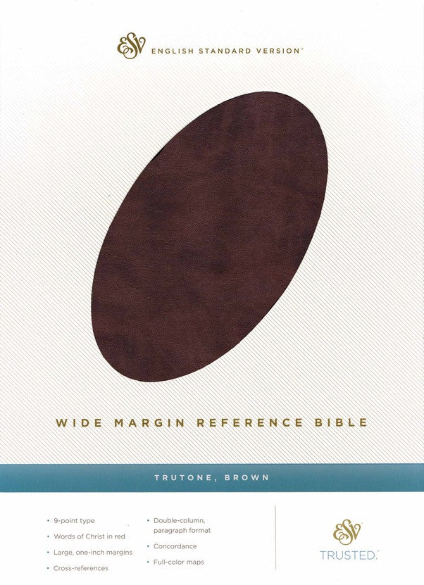 ESV Wide Margin Reference Bible Brown TruTone (top, due 3/22/26)