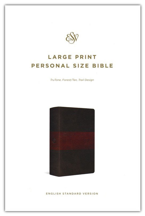 ESV Large Print Personal Size Bible TruTone, Forest/Tan