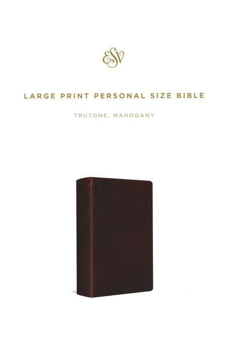 ESV Large Print Personal Size Bible TruTone, Mahogany
