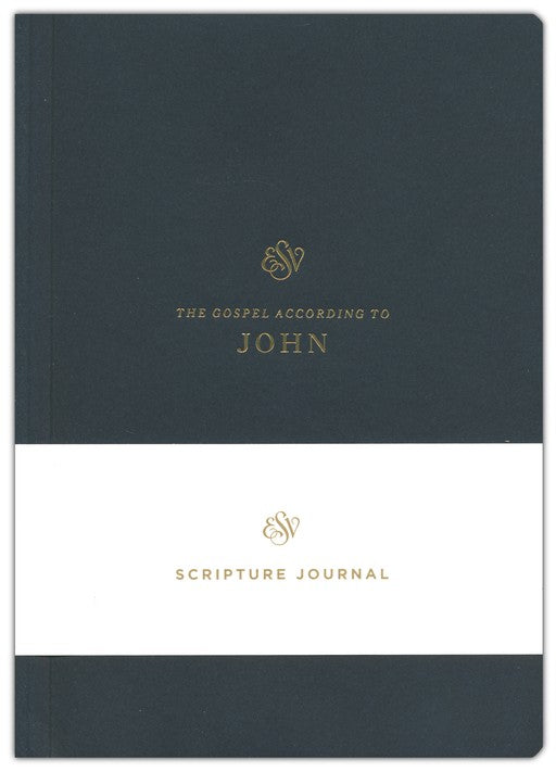 ESV Scripture Journal: John
